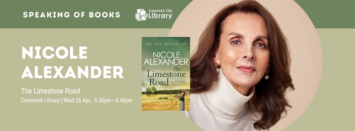 Speaking of Books: Nicole Alexander - The Limestone Road