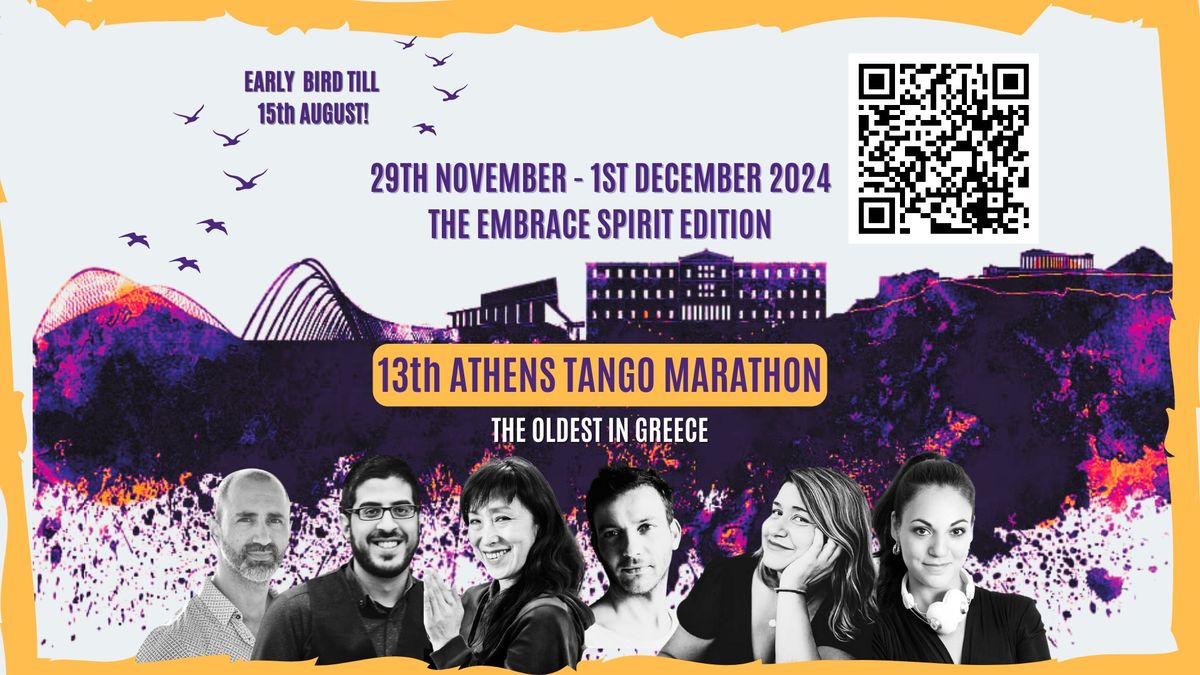 13th ATHENS TANGO MARATHON Embrace Spirit edition