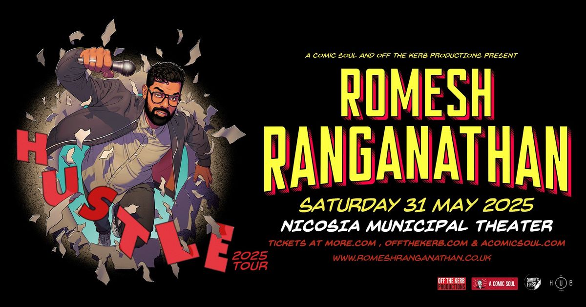 ROMESH RANGANATHAN - HUSTLE - Nicosia