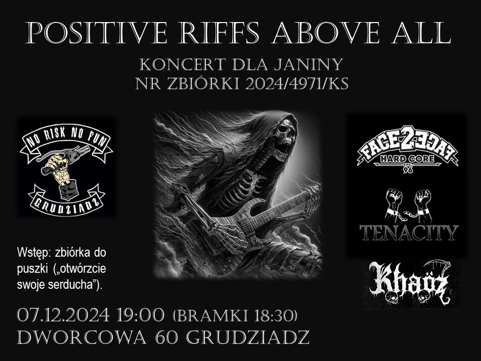 POSITIVE RIFFS ABOVE ALL - KONCERT DLA JANINY  (NR ZBI\u00d3RKI 2024\/4971\/KS). 