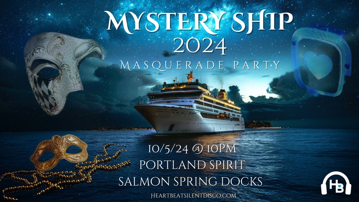 Heartbeat Silent Disco | Mystery Ship Masquerade | Oct 5th | 10pm