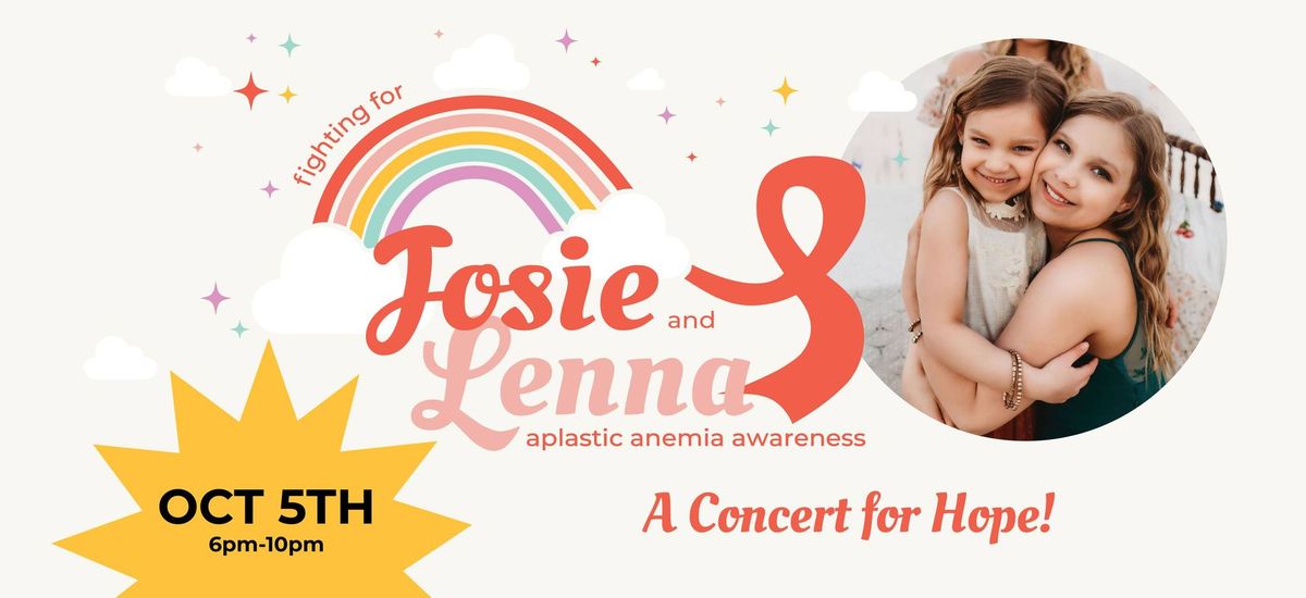 Fighting for Josie and Lenna: a Concert for Hope