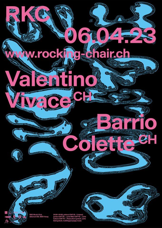 Barrio Colette (CH) + Valentino Vivace (CH)