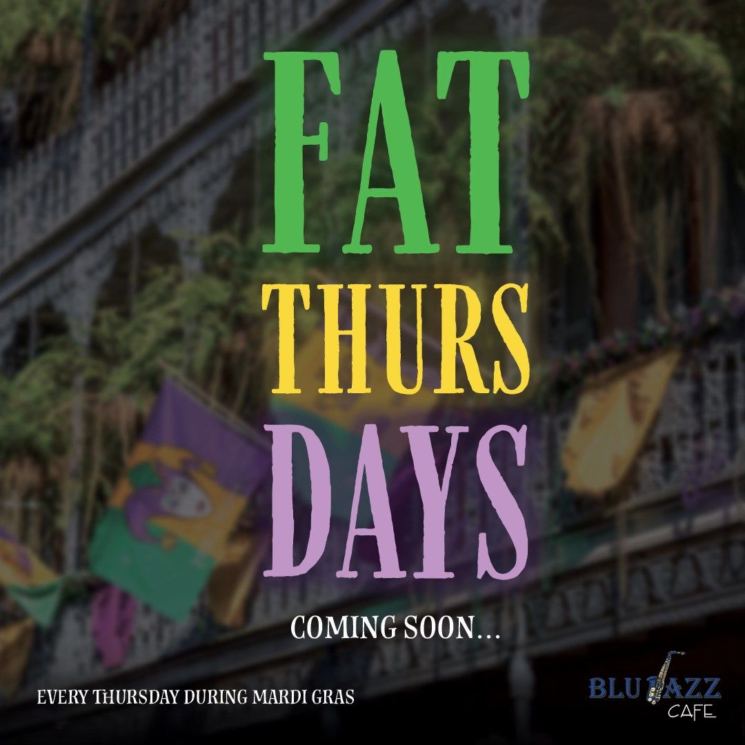 Fat Thursdays at Blu Jazz Cafe