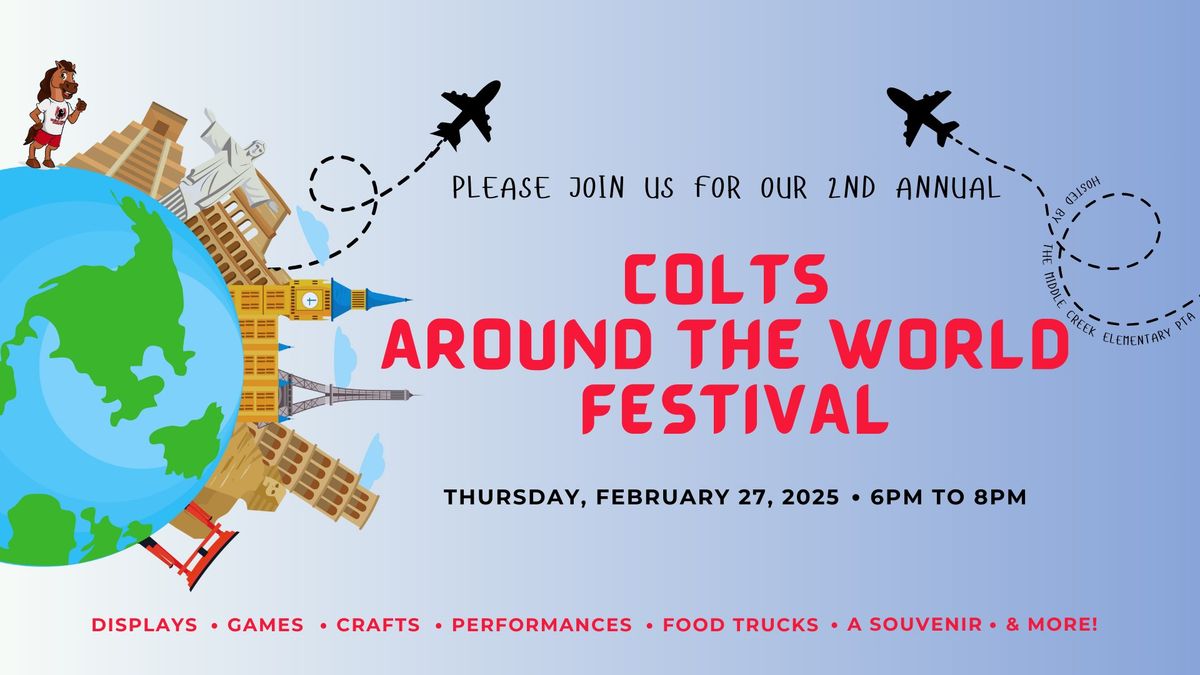 2nd Annual PTA Sponsored Colts Around the World Festival