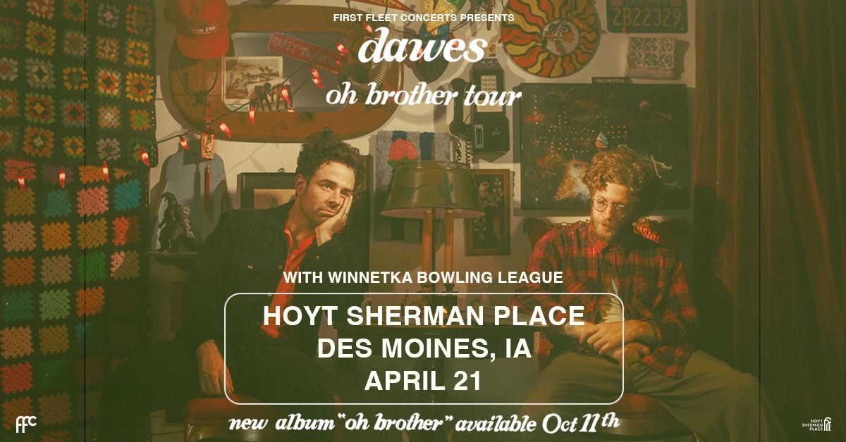 Dawes: Oh Brother Tour