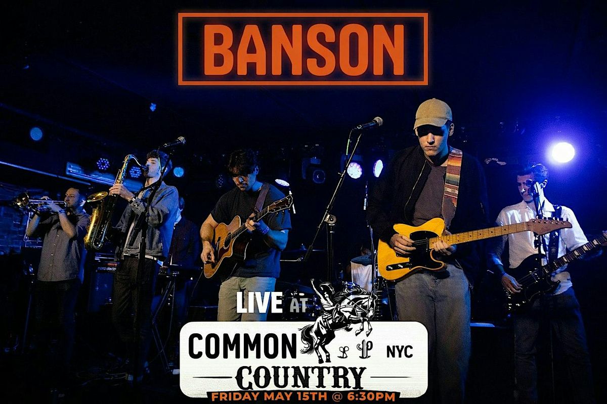 BANSON Live at Common Country