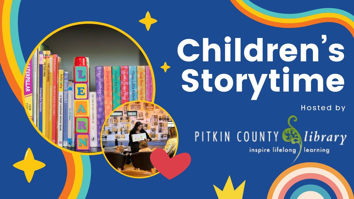 Free! Children's Storytime with Pitkin County Library