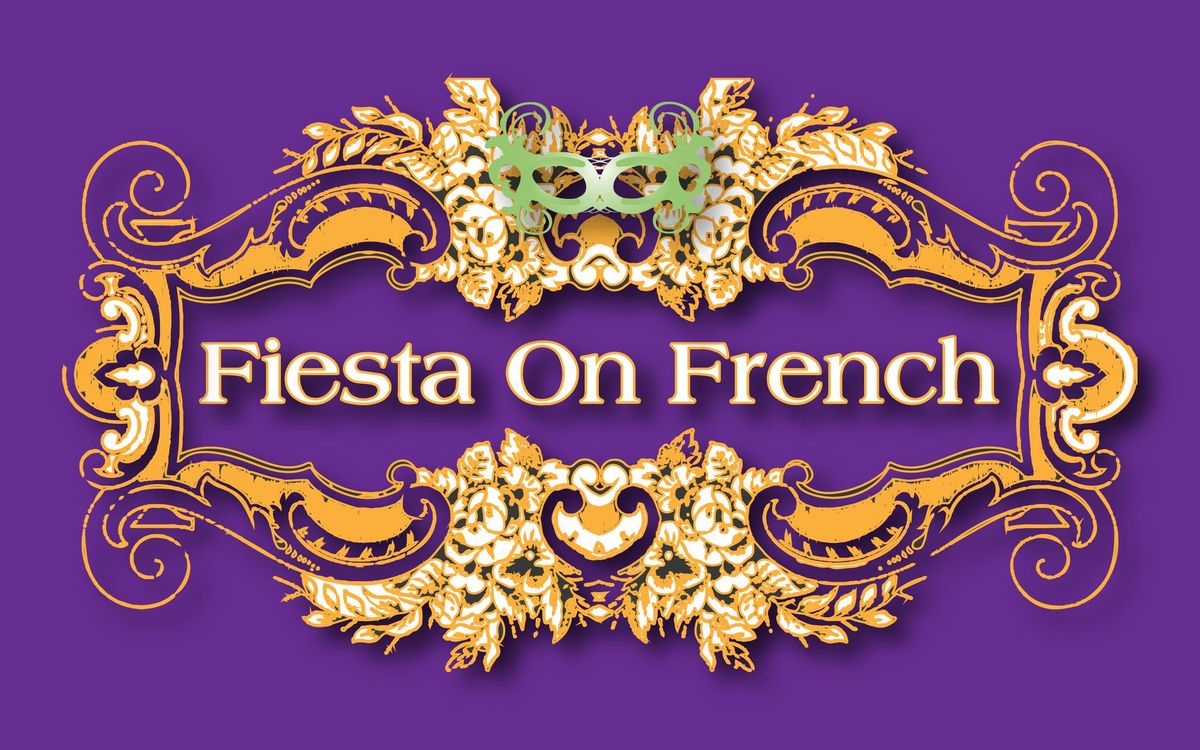 Fiesta on French 2025