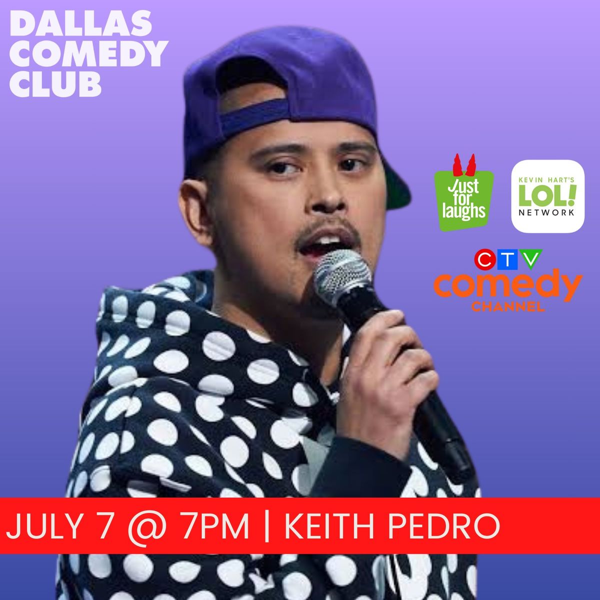 Dallas Comedy Club Presents: Keith Pedro