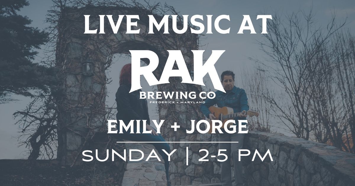 LIVE MUSIC: Emily + Jorge