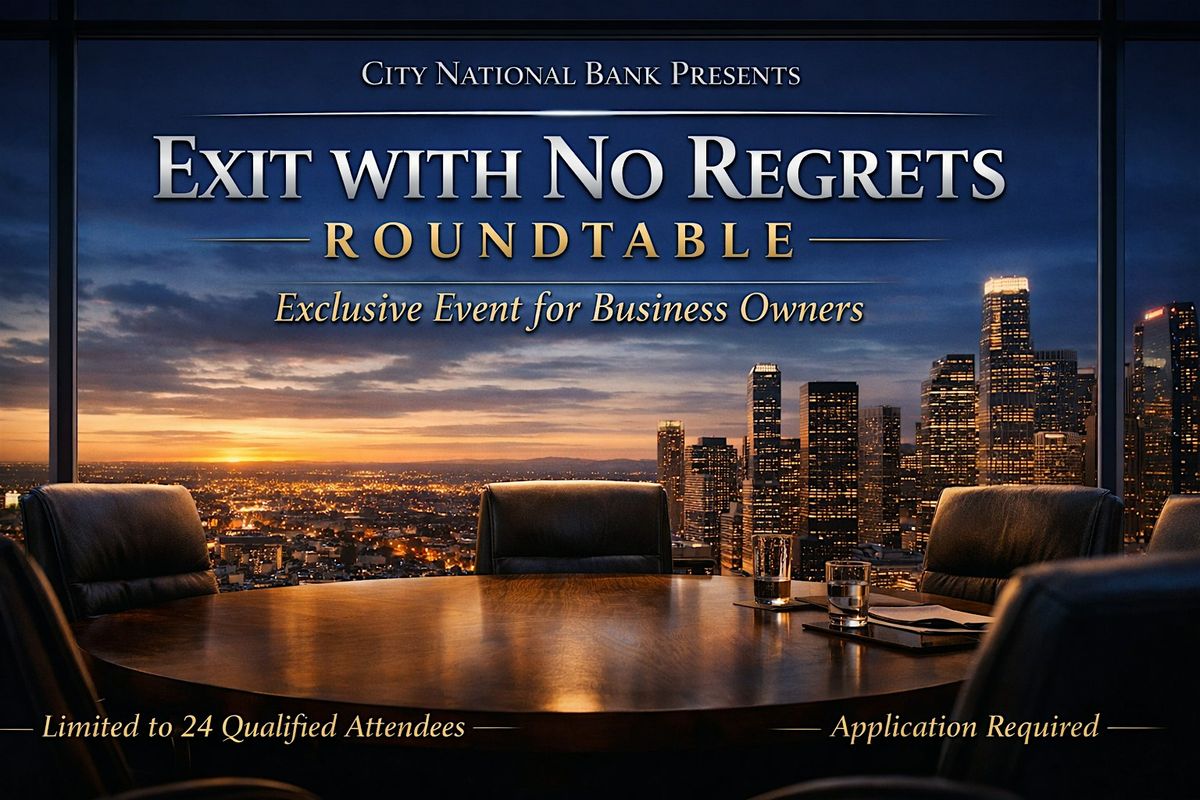 Exit With No Regrets Roundtable