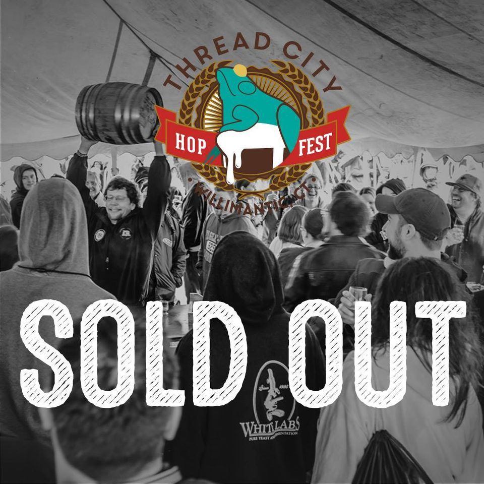 Thread City Hop Fest 2022 SOLD OUT, Jillson Square Park, Willimantic