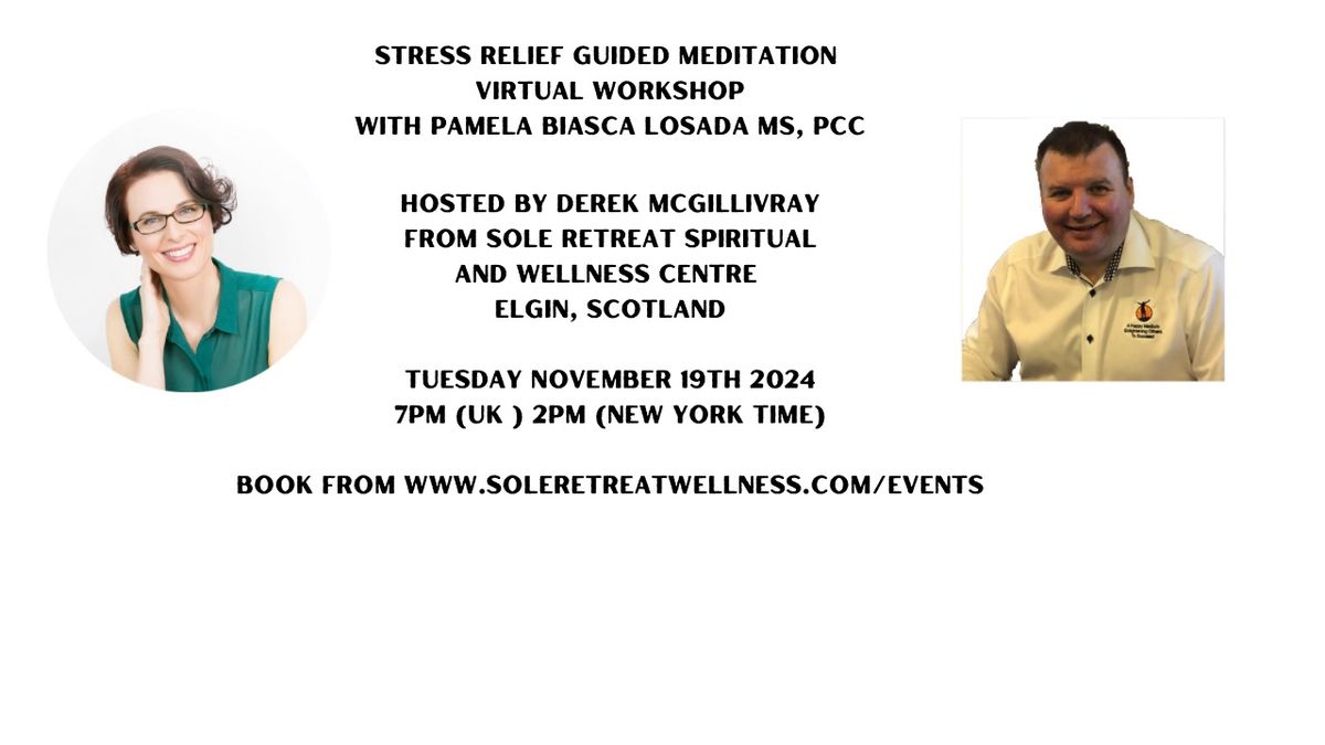 Stress Relief Guided Meditation Virtual Workshop