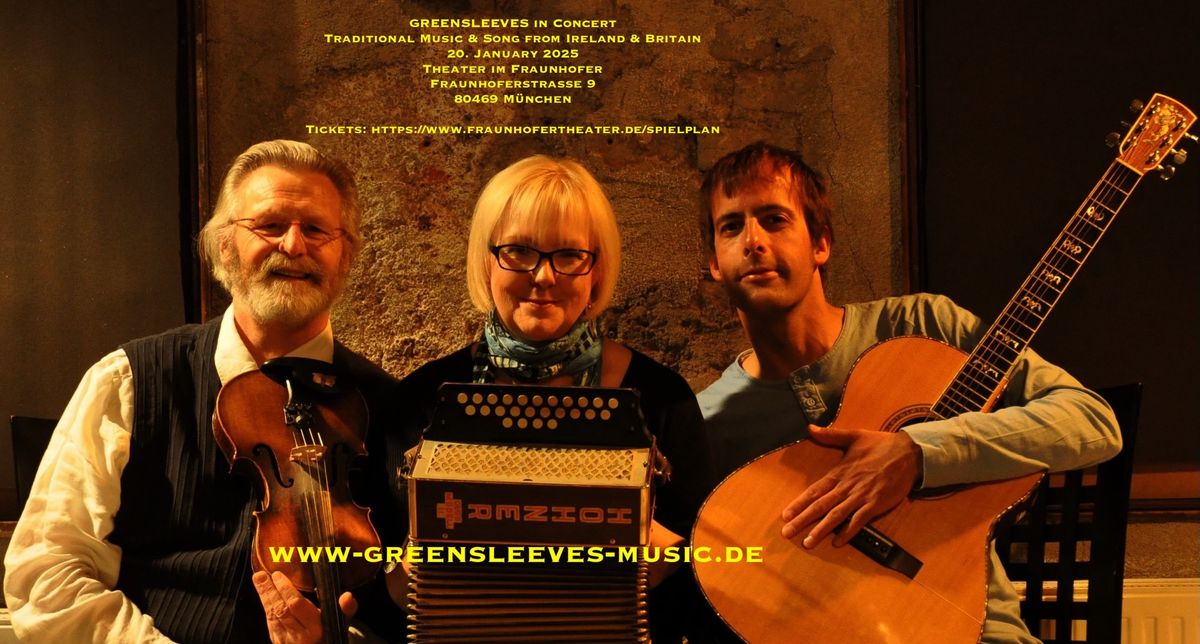 GREENSLEEVES in Concert  - Traditional Music & Song from Ireland & Britain