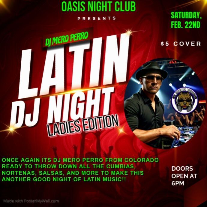 LATIN NIGHT WITH DJ MERO PERRO