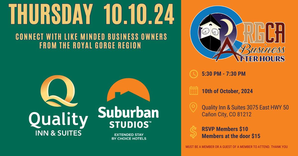 Business After Hours at Quality Inn & Suites and Suburban Studios