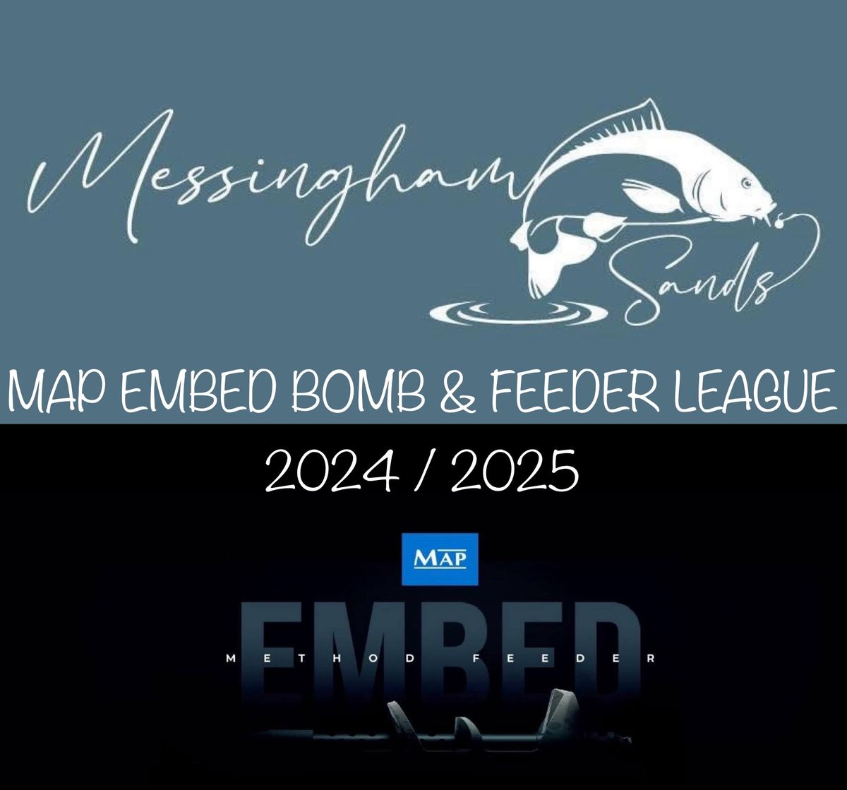 Bomb & Feeder League 2024 \/ 2025