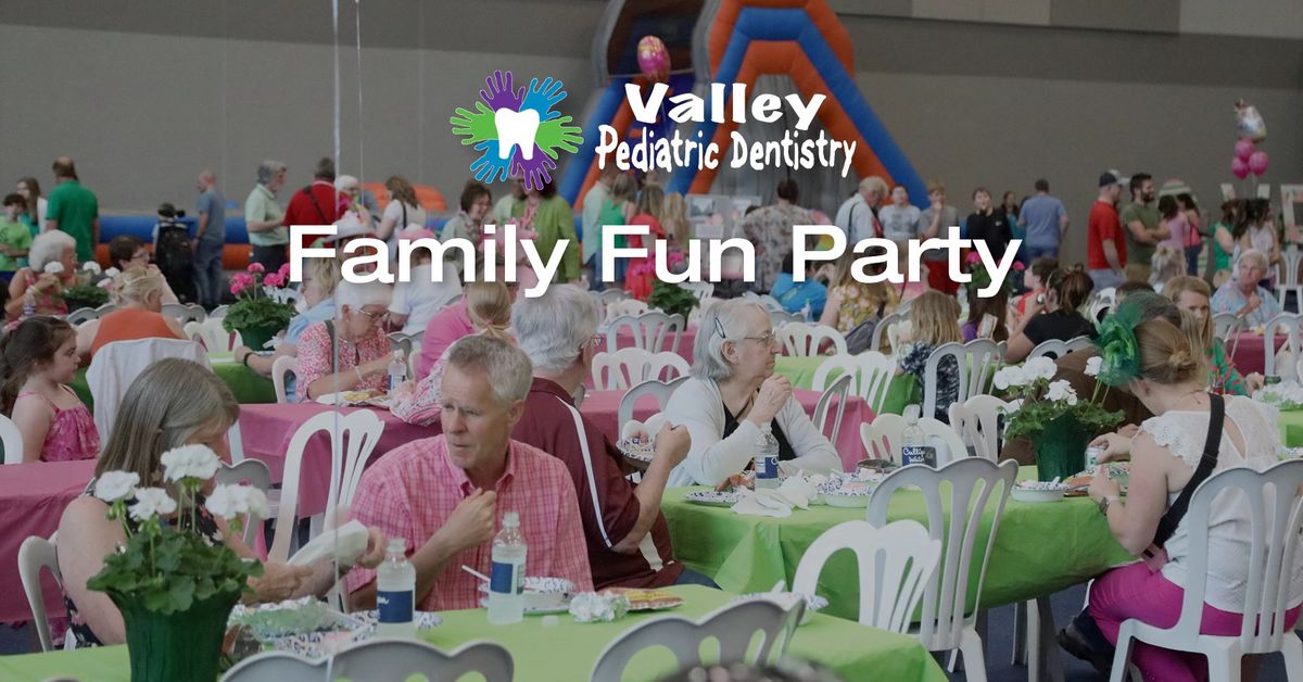 Valley Pediatric Dentistry Family Fun Party