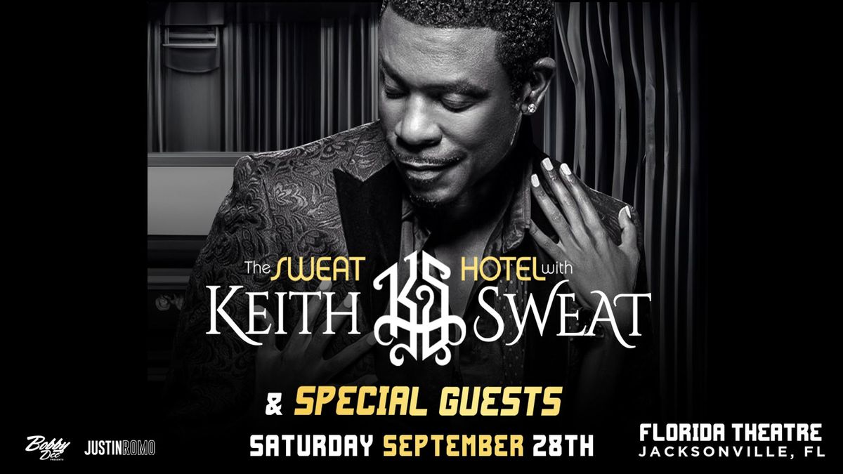 The Sweat Hotel with Keith Sweat