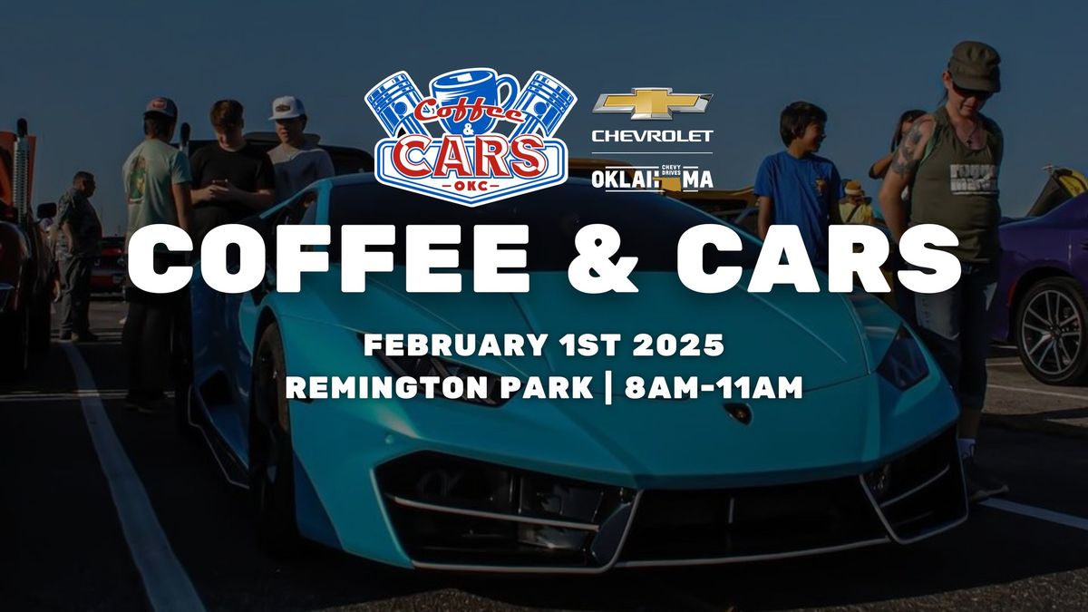 February Coffee & Cars Presented by Your Oklahoma Chevy Team Dealers