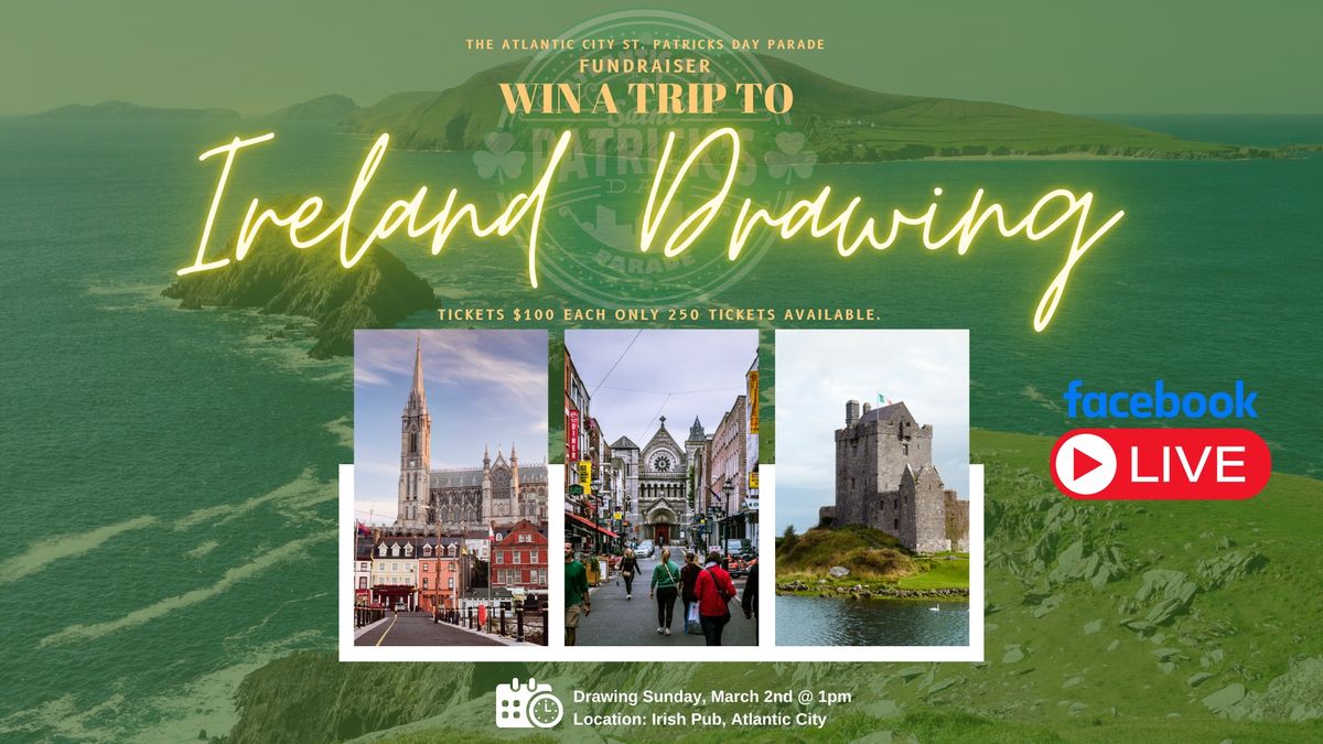 Atlantic City St. Partick's Day Parade Ireland Raffle Drawing 