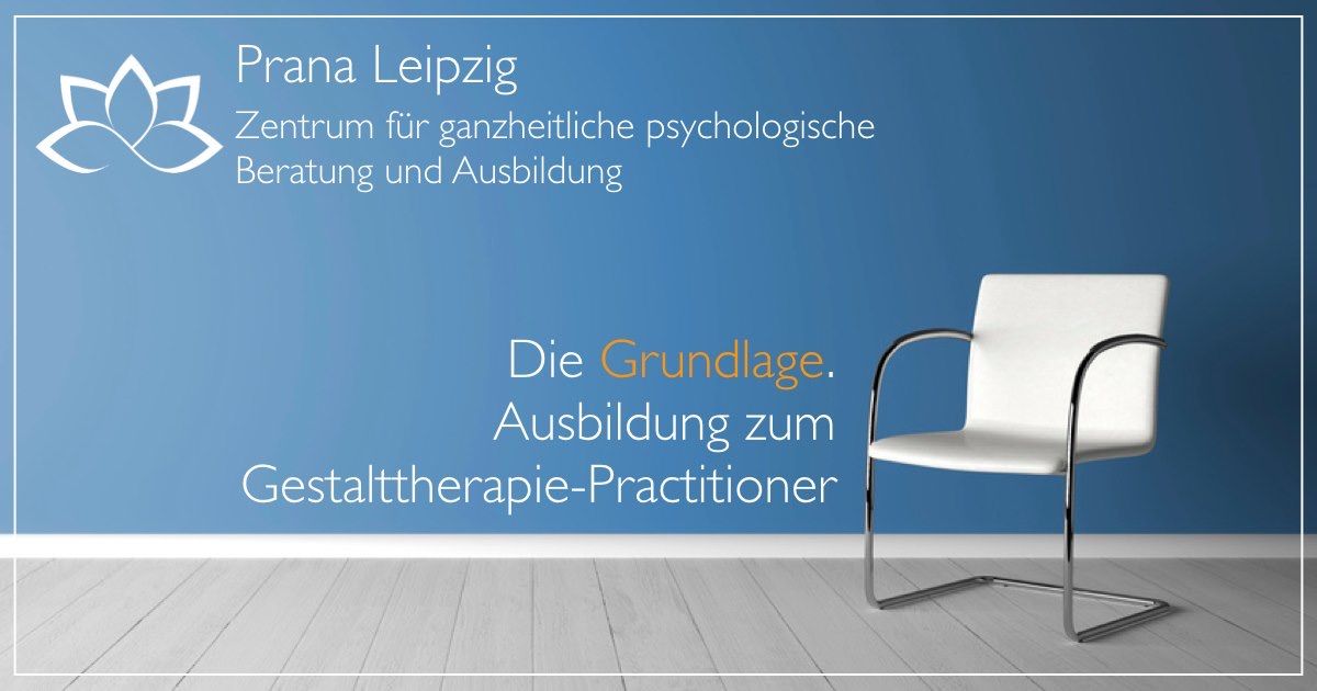 GESTALTTHERAPIE PRACTITIONER AUSBILDUNG