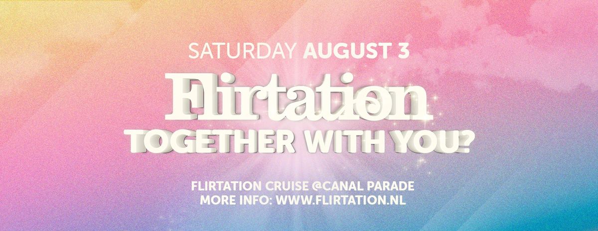 Flirtation cruise @ Canal Parade