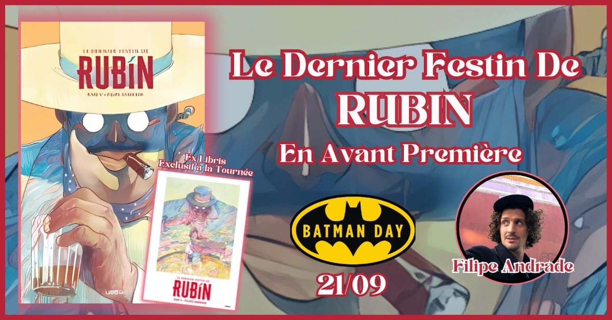 D\u00e9dicace Avant Premi\u00e8re Filipe Andrade " Le Dernier Festin De Rubin"