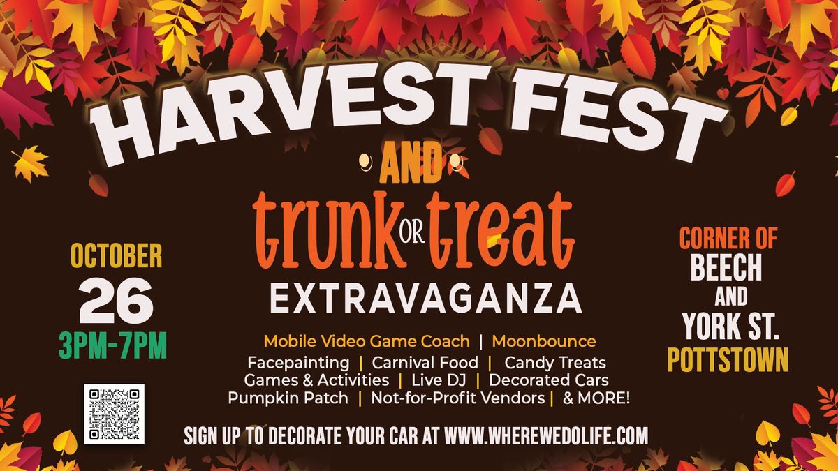 2024 Harvest Fest & Trunk or Treat Extravaganza!