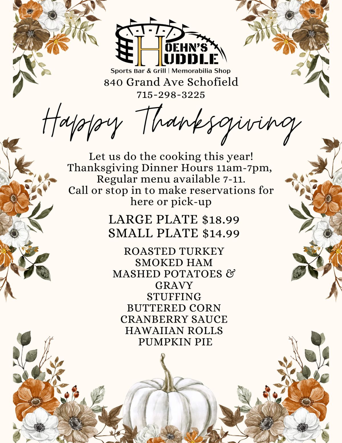 Thanksgiving at The Huddle