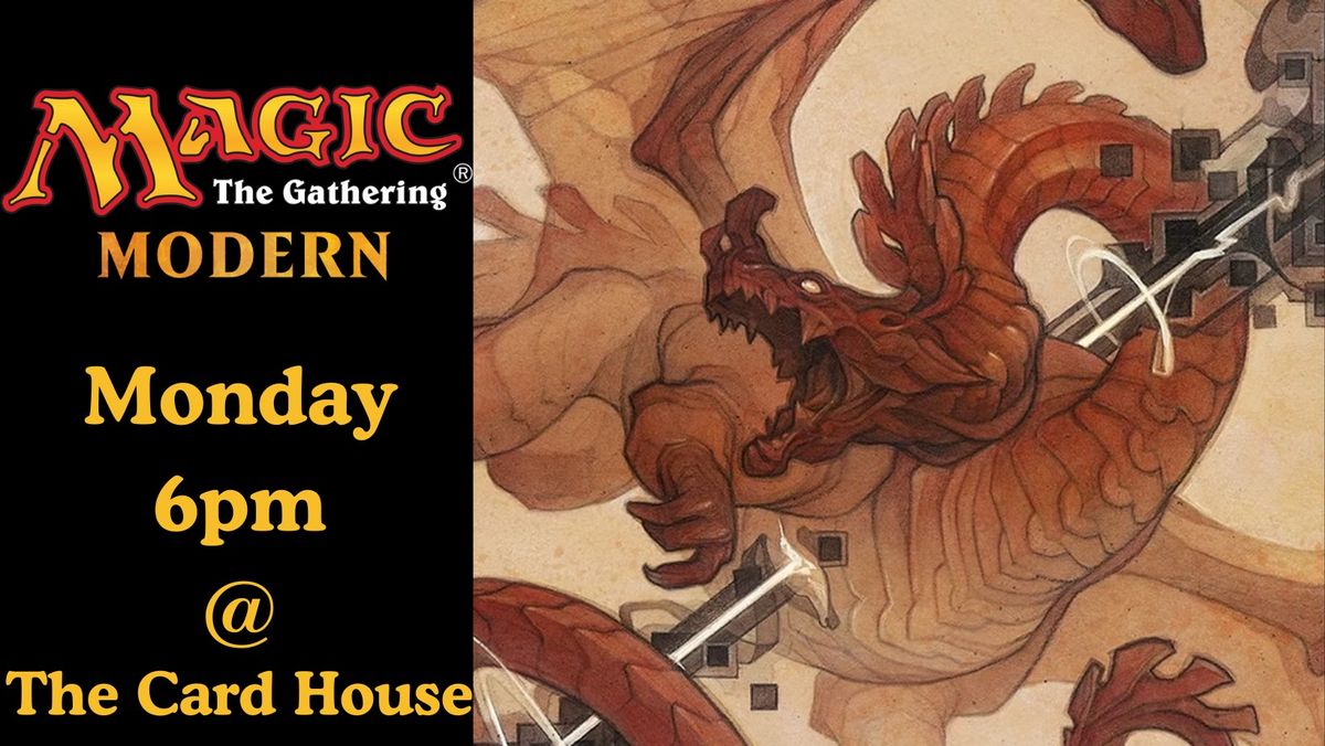 Magic The Gathering - Modern (Monday)