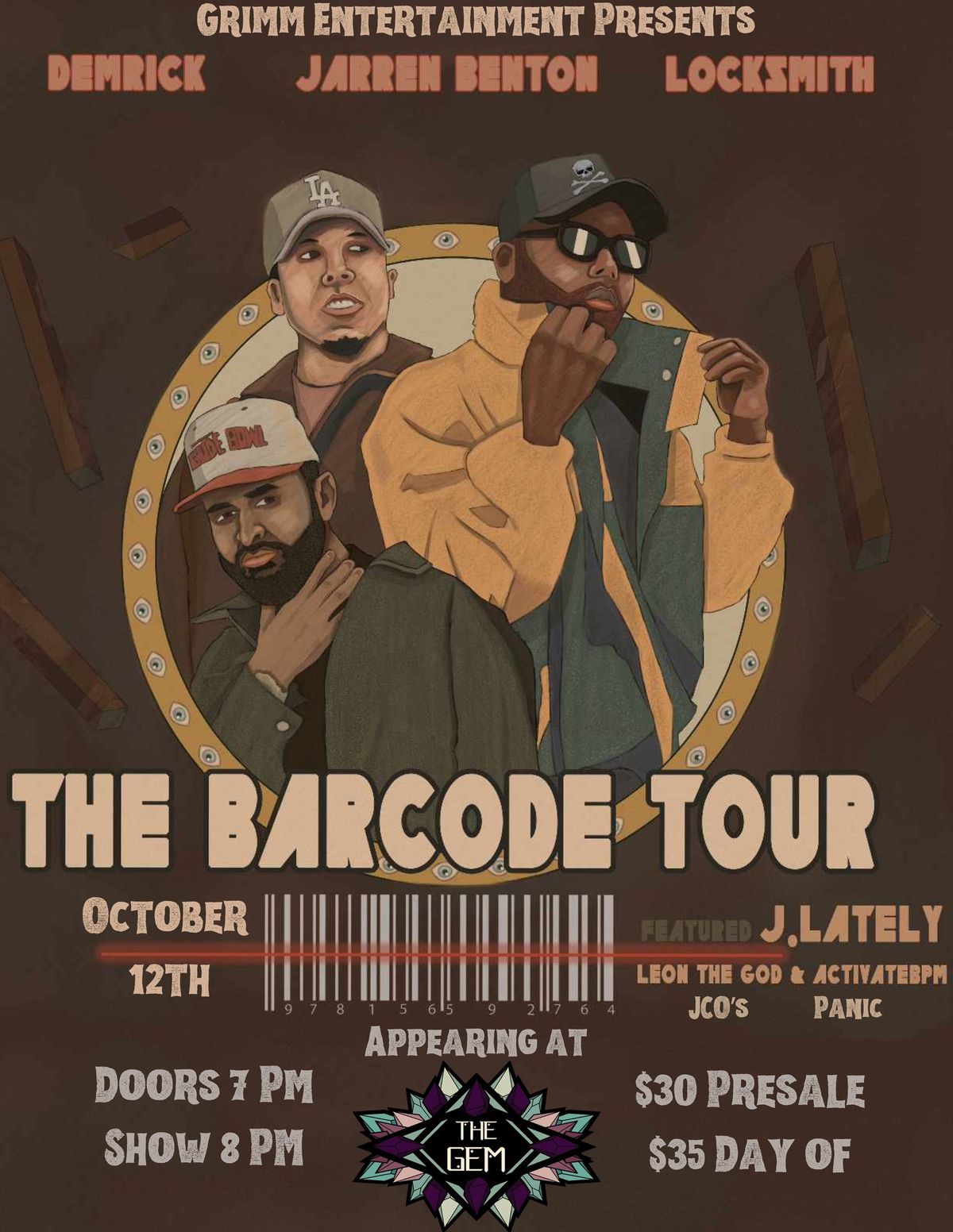 The Barcode Tour- W\/Jarren Benton, LockSmith, and Demrick