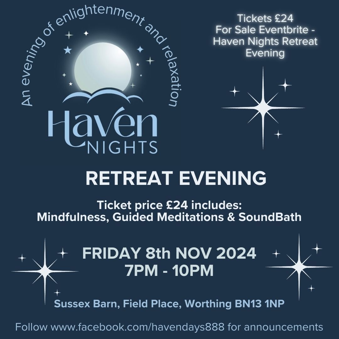 HAVEN RETREAT EVENING