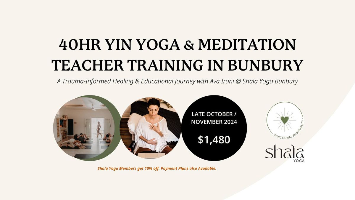 40HR Yin Yoga & Meditation Teacher Training in Bunbury