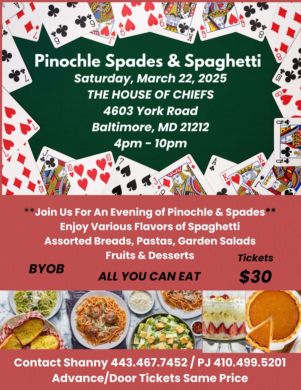 Pinochle Spades & Spagetti. All You Can Eat. BYOB $30.