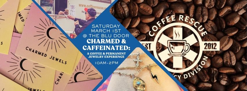 Charmed & Caffeinated: A coffee & permanent jewelry experience