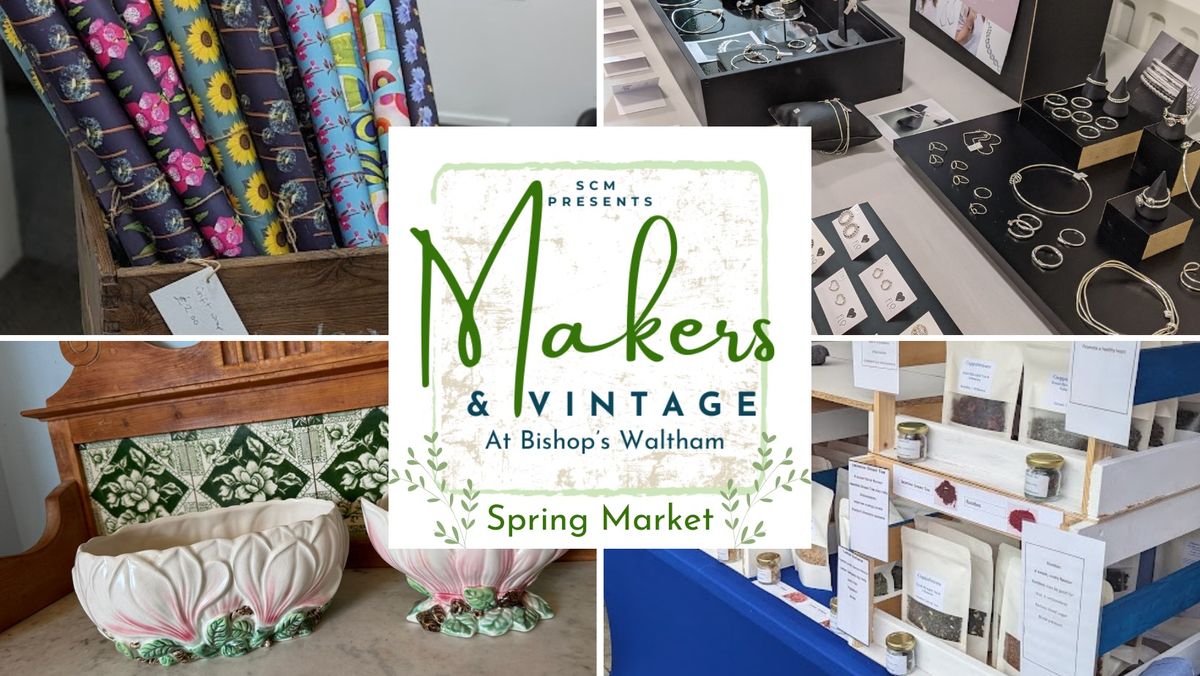 Makers and Vintage Market - Bishop's Waltham