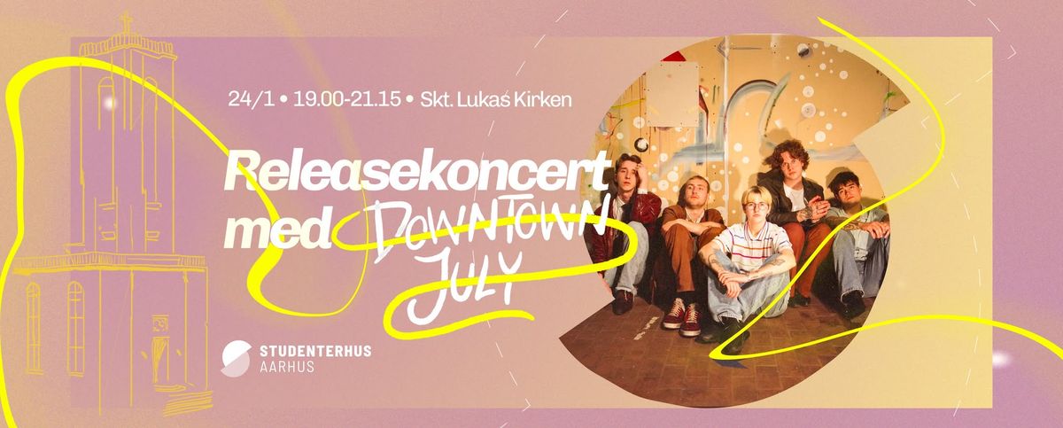 Releasekoncert med Downtown July