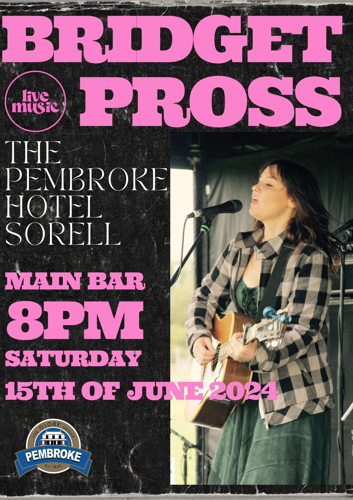 BRIDGET PROSS - The Pembroke Hotel Sorell