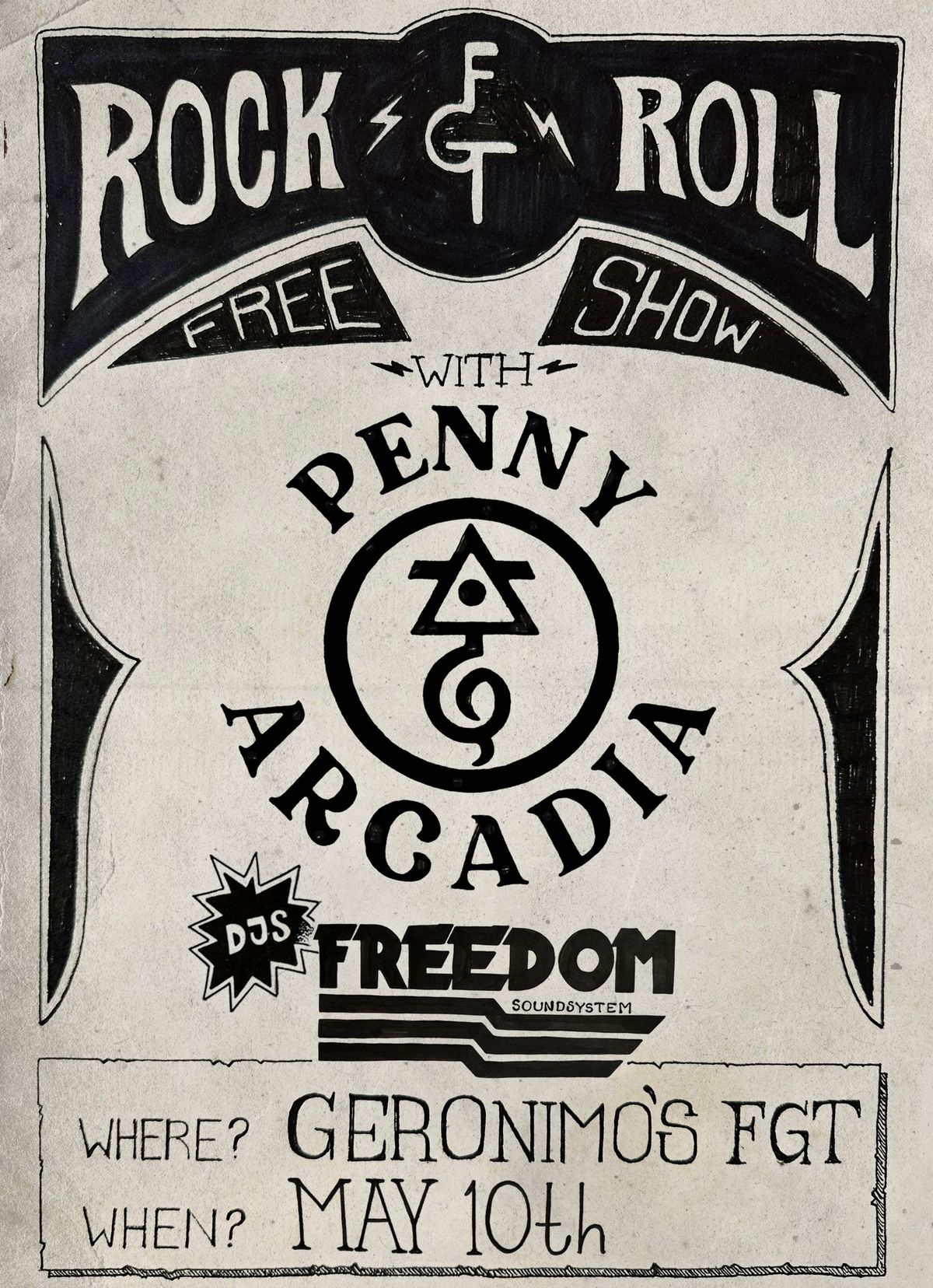 Penny Arcadia I Geronimo's FGT I Friday May 10th