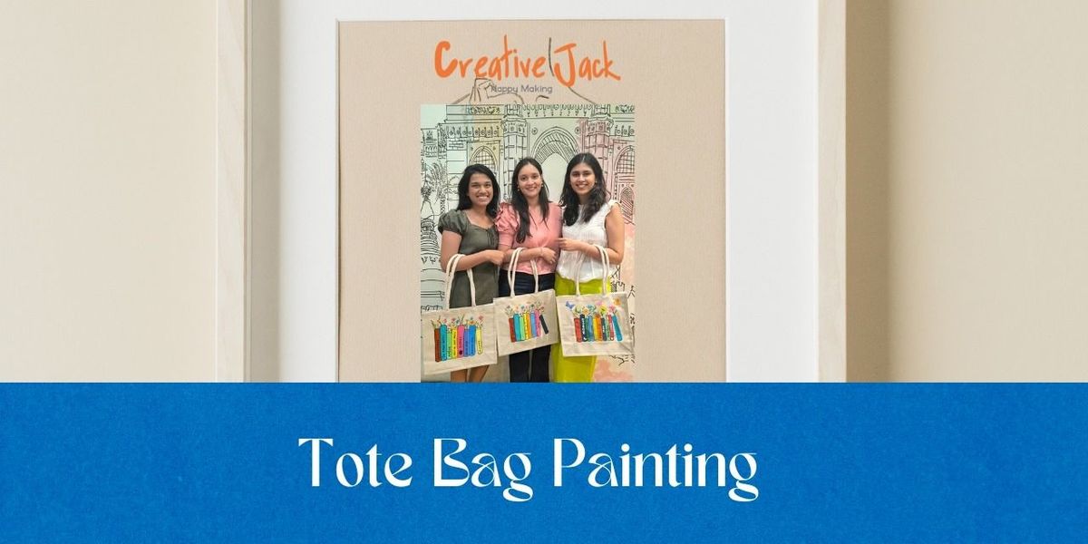 Tote Bag Painting