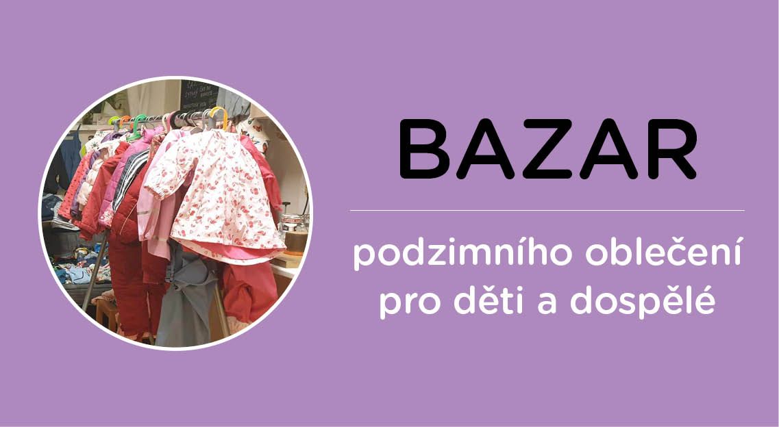 Bazar podzimn\u00edho oble\u010den\u00ed pro d\u011bti a dosp\u011bl\u00e9