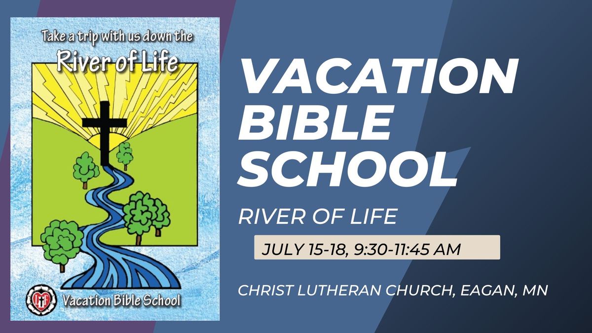 Vacation Bible School: River of Life