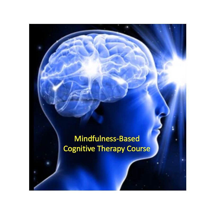 Mindfulness-Based Cognitive Therapy Course starts Nov 8 - Newton\/Online