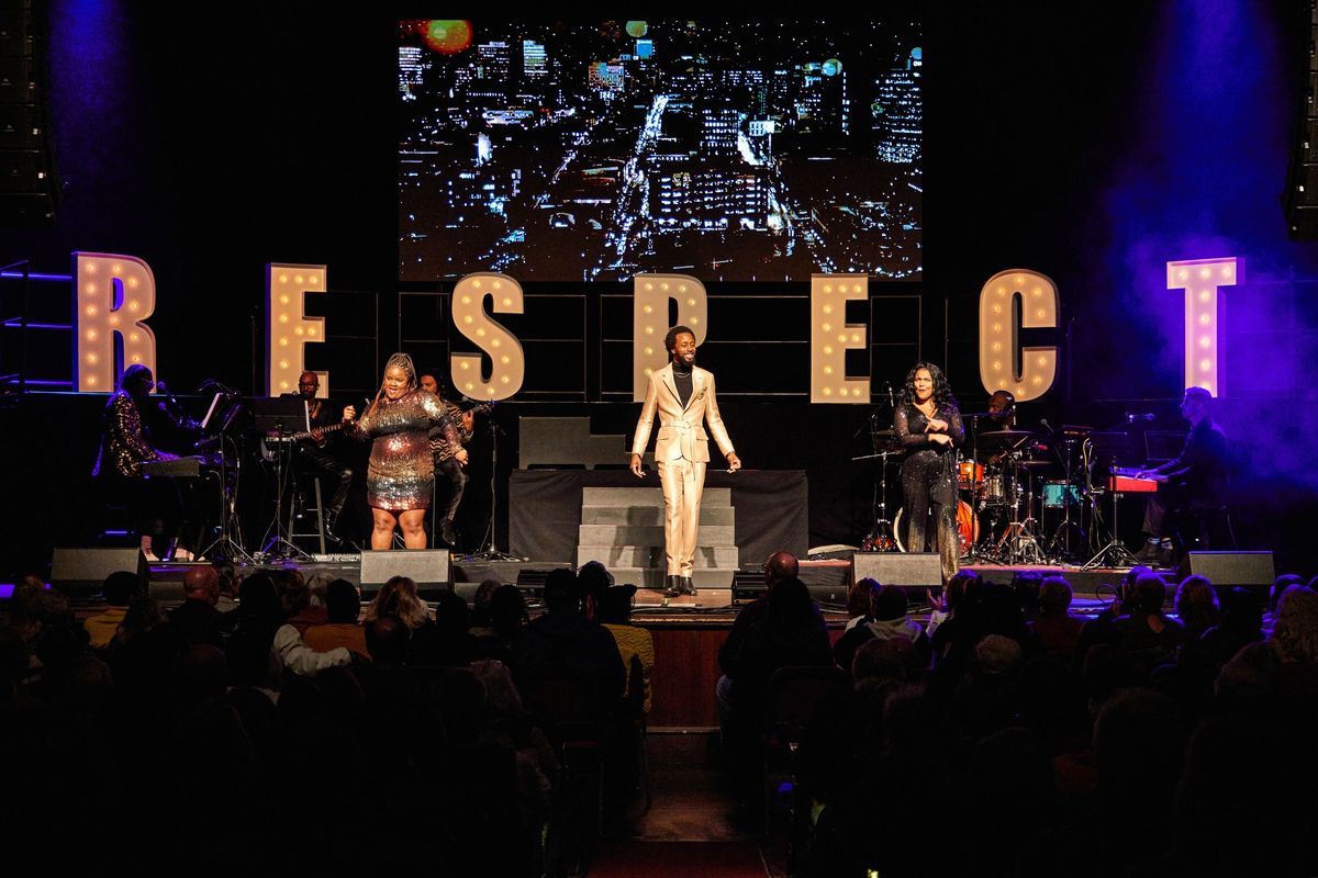 R.E.S.P.E.C.T. A Celebration of the Music of Aretha Franklin