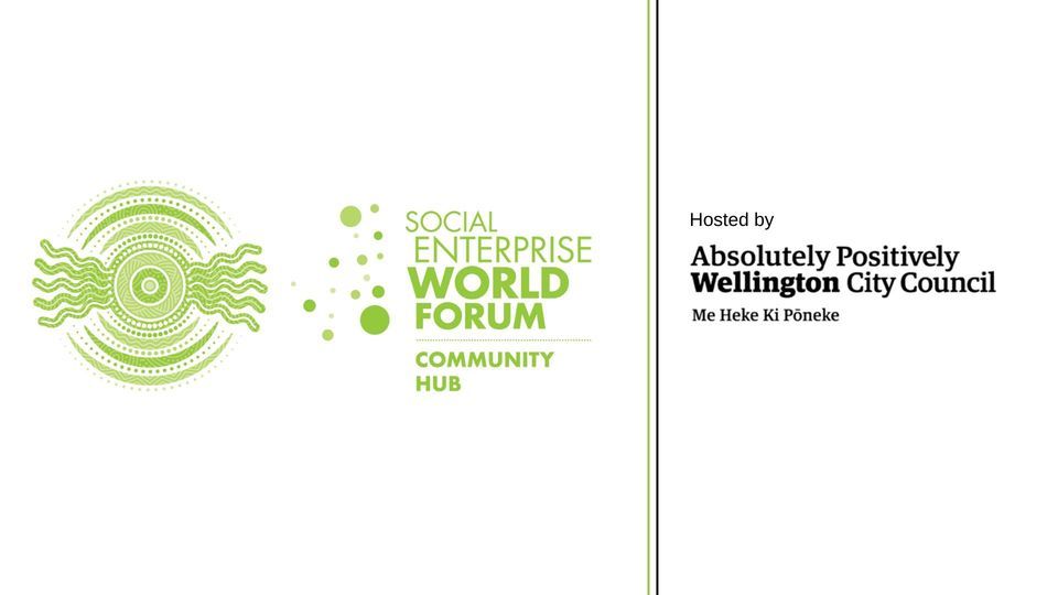 Social Enterprise World Forum 2022 Community Wellington Hub Breakfast