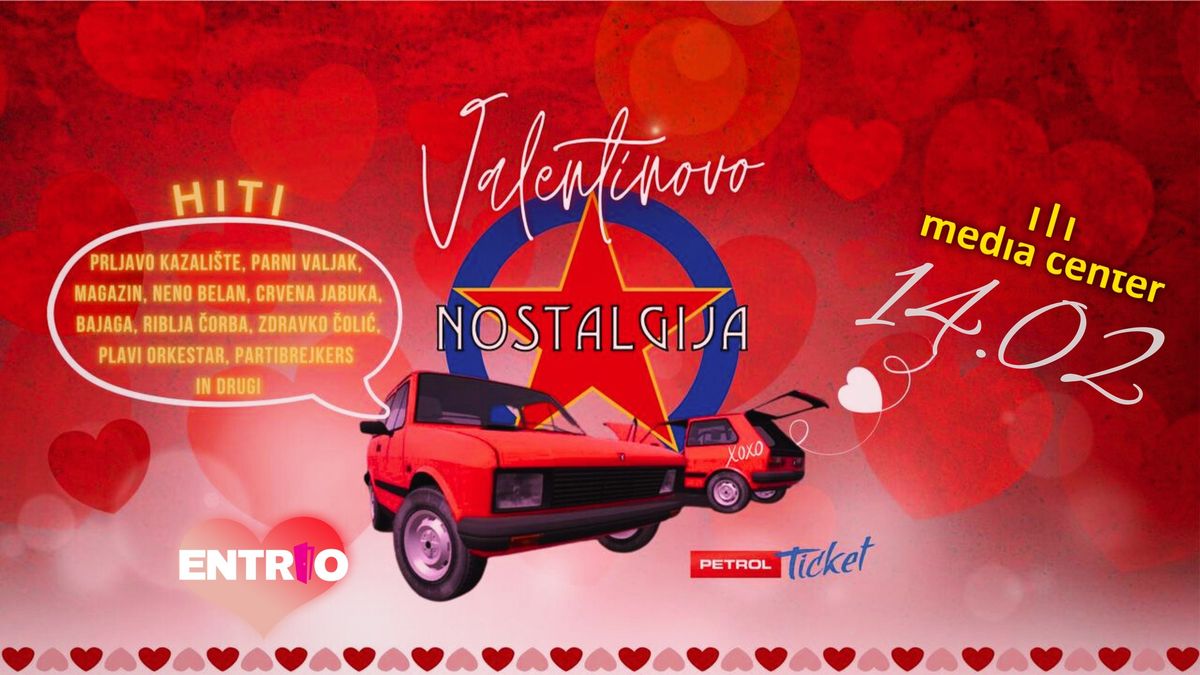 YUGO NOSTALGIJA \u2605 Valentinovo 2025 \ud83d\udc99\ud83e\udd0d\u2764\ufe0f Media Center, 14. februar