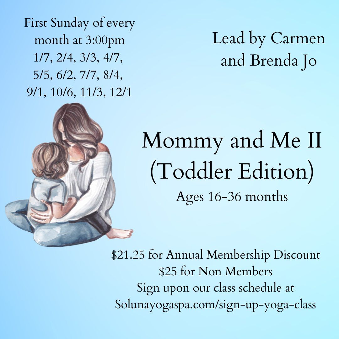 Toddler & Me Yoga (ages 16-36 months) Every First Sunday