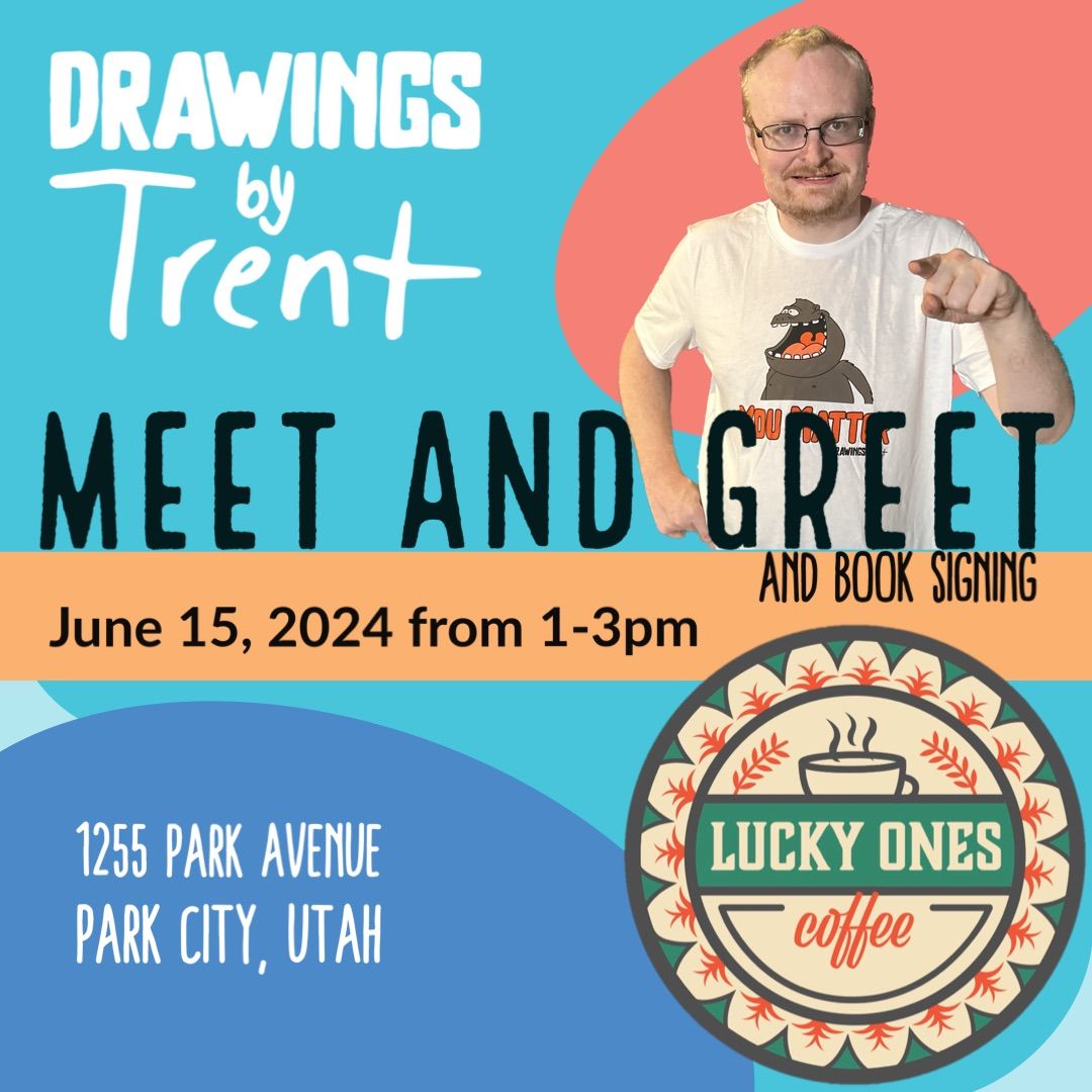 Trent Meet & Greet at Lucky Ones Coffee in Salt Lake City Utah